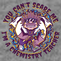 You Can't Scare Me I'm A Chemistry Teacher Womens Tank Top