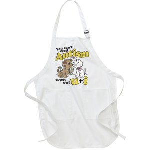 You Can’T Spell Autism Without U I Dog Kiss Cat Full-Length Apron With Pockets