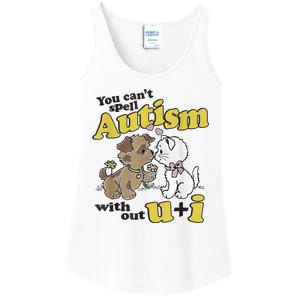 You Can’T Spell Autism Without U I Dog Kiss Cat Ladies Essential Tank