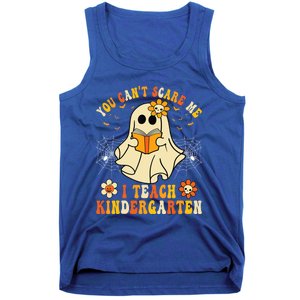 You CanT Scare Me I Teach Kindergarten Halloween Teacher Funny Gift Tank Top