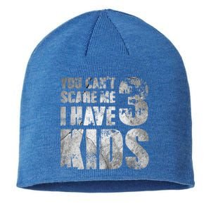 You Cant Scare Me I Have 3 Outfit Uncle Family Gift Sustainable Beanie