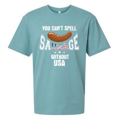 You Cant Spell Sausage Without Usa Funny Bbq Holiday Design Great Gift Sueded Cloud Jersey T-Shirt