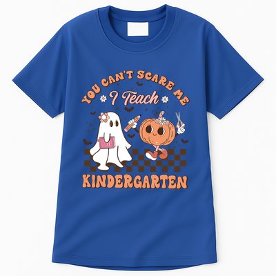 You CanT Scare Me I Teach Kindergarten Halloween Teacher Gift Tall T-Shirt