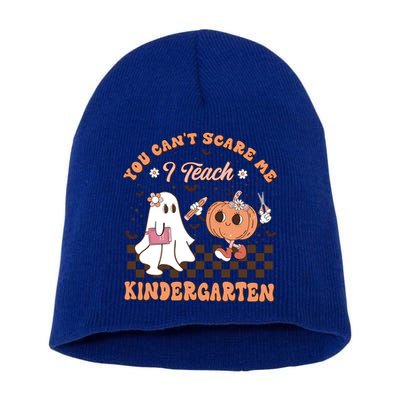 You CanT Scare Me I Teach Kindergarten Halloween Teacher Gift Short Acrylic Beanie
