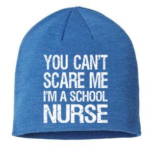 You Cant Scare Me I Am A School Nurse Funny Future Nurse Funny Gift Sustainable Beanie