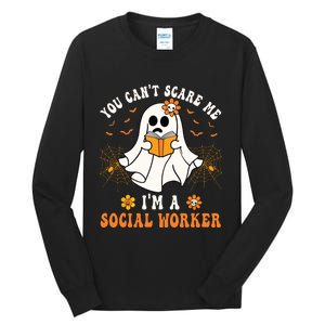 You Cant Scare Me Im A School Social Worker Halloween Tall Long Sleeve T-Shirt