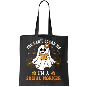 You Cant Scare Me Im A School Social Worker Halloween Tote Bag