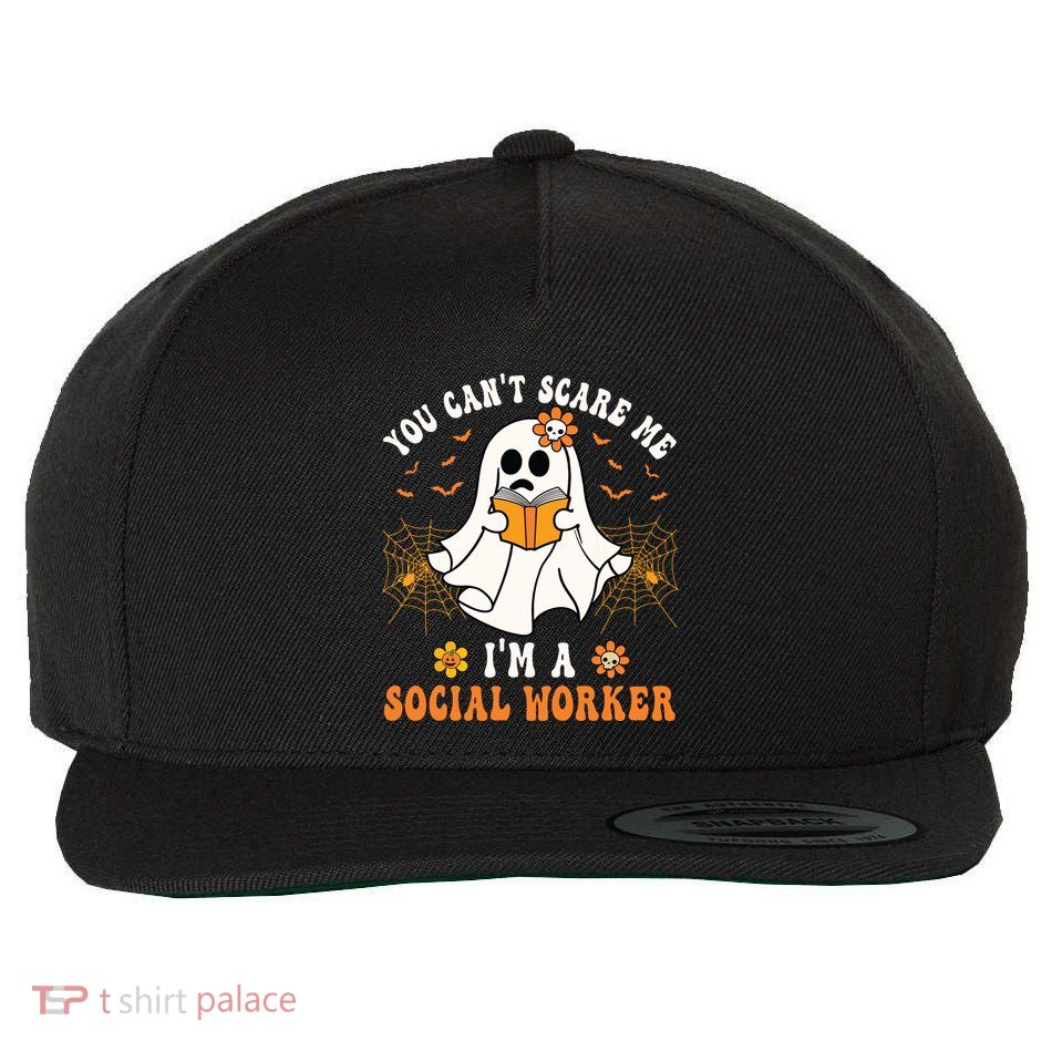You Cant Scare Me Im A School Social Worker Halloween Wool Snapback Cap