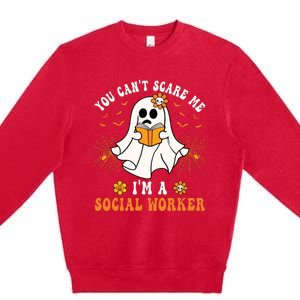 You Cant Scare Me Im A School Social Worker Halloween Premium Crewneck Sweatshirt