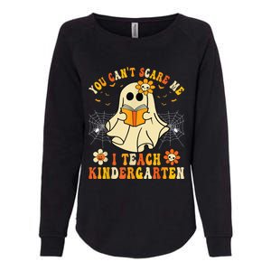 You CanT Scare Me I Teach Kindergarten Halloween Teacher Funny Gift Womens California Wash Sweatshirt