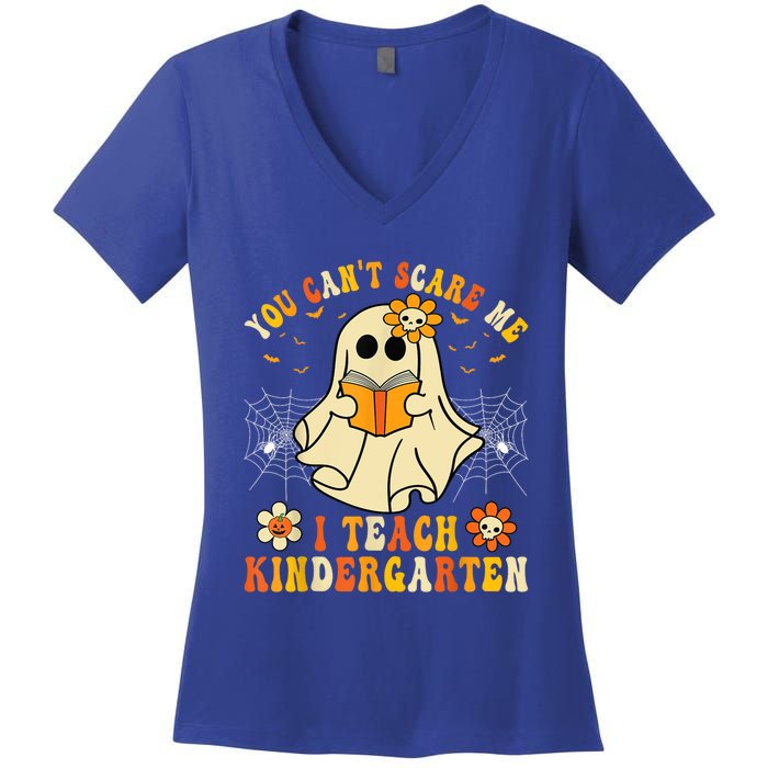 You CanT Scare Me I Teach Kindergarten Halloween Teacher Funny Gift Women's V-Neck T-Shirt