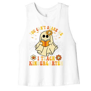 You CanT Scare Me I Teach Kindergarten Halloween Teacher Funny Gift Women's Racerback Cropped Tank