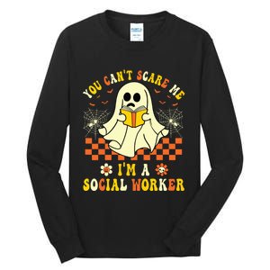 You Cant Scare Me Im A School Social Worker Halloween Tall Long Sleeve T-Shirt