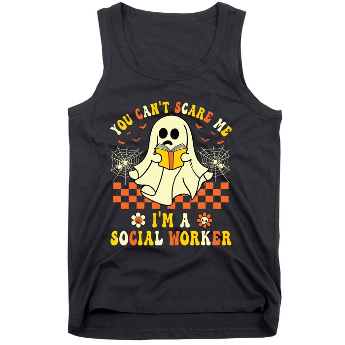 You Cant Scare Me Im A School Social Worker Halloween Tank Top