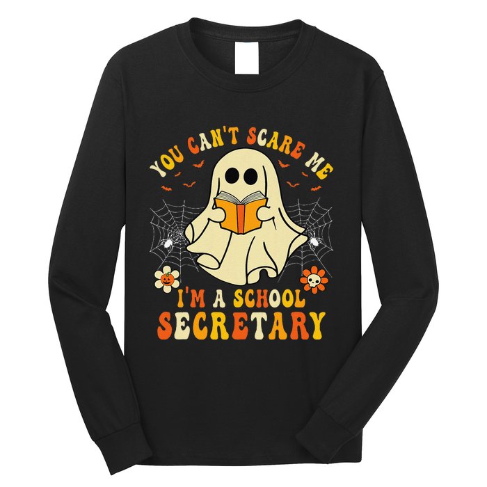 You CanT Scare Me IM A School Secretary Halloween Candy Long Sleeve Shirt