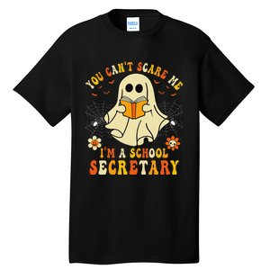 You CanT Scare Me IM A School Secretary Halloween Candy Tall T-Shirt