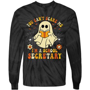 You CanT Scare Me IM A School Secretary Halloween Candy Tie-Dye Long Sleeve Shirt