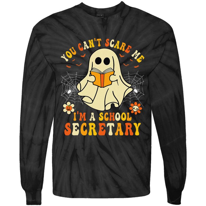 You CanT Scare Me IM A School Secretary Halloween Candy Tie-Dye Long Sleeve Shirt