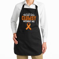 You Cant Spell Clumsy Without MS Awareness Empowerment Apron