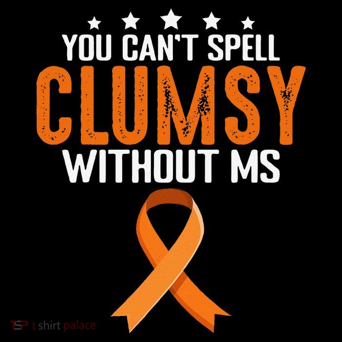 You Cant Spell Clumsy Without MS Awareness Empowerment Sweatshirt