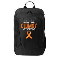 You Cant Spell Clumsy Without MS Awareness Empowerment City Backpack