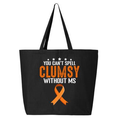 You Cant Spell Clumsy Without MS Awareness Empowerment 25L Jumbo Tote