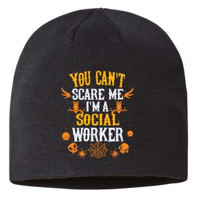 You Cant Scare Me Im A Social Worker Halloween Sustainable Beanie