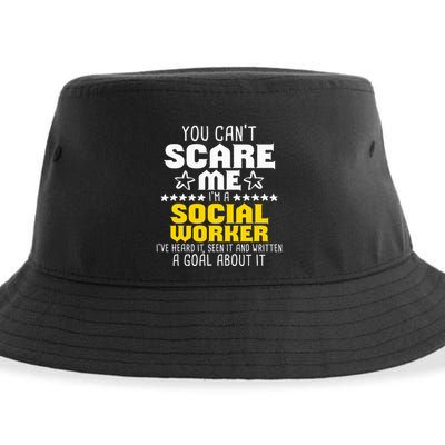 You CanT Scare Me IM A Social Worker Community Servant Sustainable Bucket Hat
