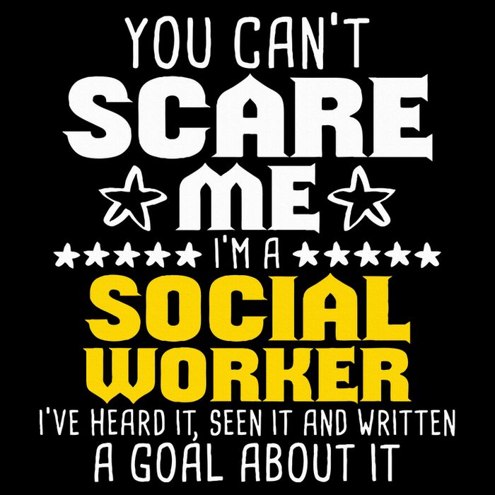 You CanT Scare Me IM A Social Worker Community Servant 7-Panel Snapback Hat