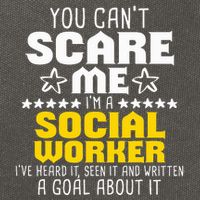 You CanT Scare Me IM A Social Worker Community Servant Cotton Canvas Backpack
