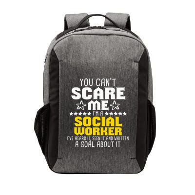 You CanT Scare Me IM A Social Worker Community Servant Vector Backpack