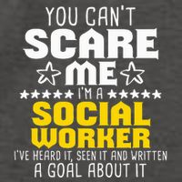 You CanT Scare Me IM A Social Worker Community Servant Vector Backpack