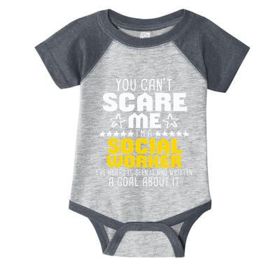 You CanT Scare Me IM A Social Worker Community Servant Infant Baby Jersey Bodysuit