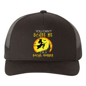 You Cant Scare Me Im Social Worker Halloween Costume Yupoong Adult 5-Panel Trucker Hat