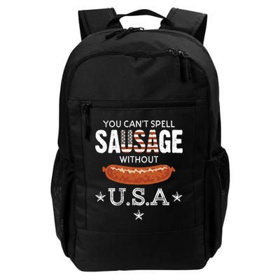 You Cant Spell Sausage Without Usa Funny Patriotic Great Gift Backpack