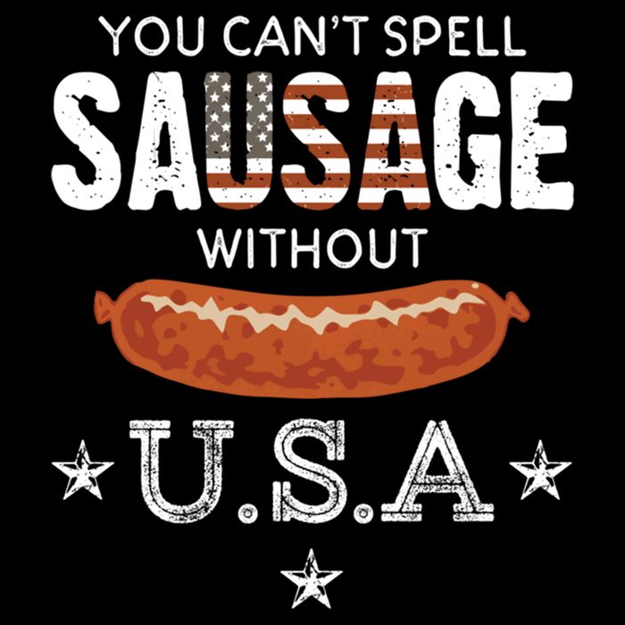 You Cant Spell Sausage Without Usa Funny Patriotic Great Gift Bucket Hat