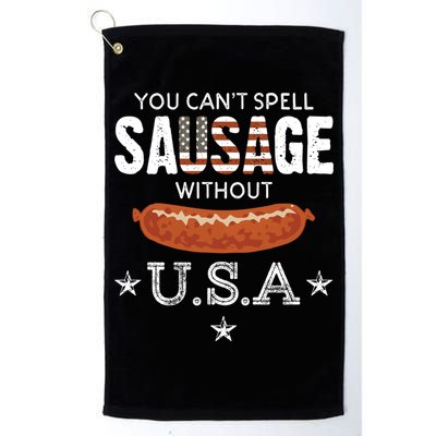 You Cant Spell Sausage Without Usa Funny Patriotic Great Gift Golf Towel