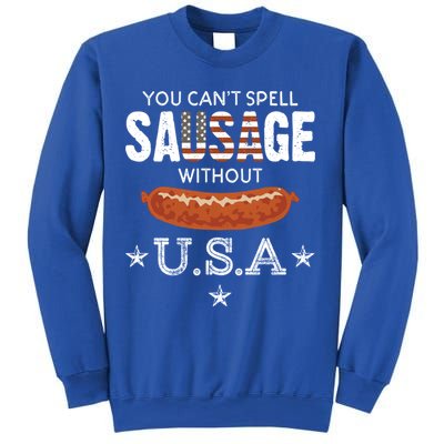 You Cant Spell Sausage Without Usa Funny Patriotic Great Gift Sweatshirt