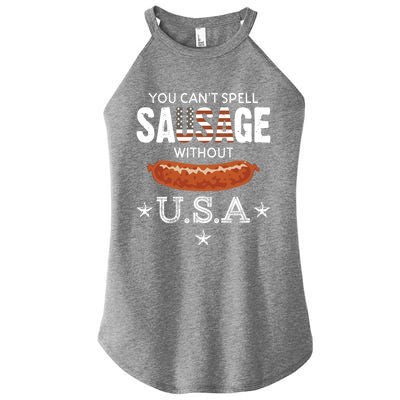 You Cant Spell Sausage Without Usa Funny Patriotic Great Gift Women's Perfect Tri Rocker Tank