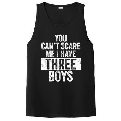 You Cant Scare Me I Have Three Funny Sons Mom Dad Gift PosiCharge Competitor Tank