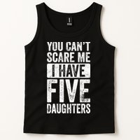 You Can't Scare Me I Have Five Daughters | Vintage Funny Dad Tank Top