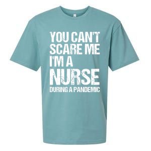 You Cant Scare Me Im A Nurse During A Pandemic Gift Sueded Cloud Jersey T-Shirt