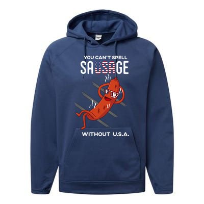 You Cant Spell Sausage Without Usa Funny Funny Gift Performance Fleece Hoodie