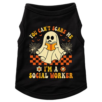 You CanT Scare Me IM A School Social Worker Halloween Doggie Tank