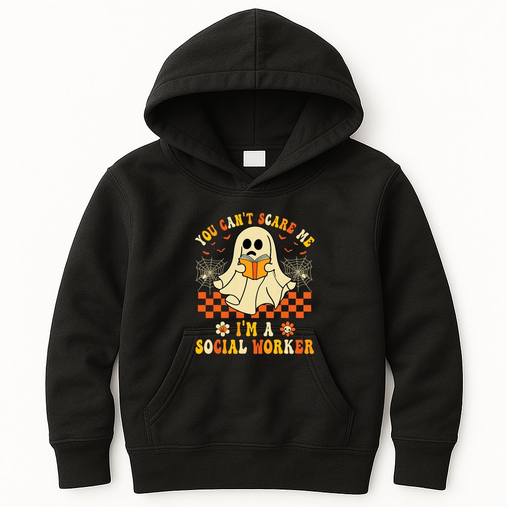 You CanT Scare Me IM A School Social Worker Halloween Kids Hoodie