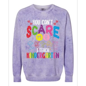 You CanT Scare Me I Teach Kindergarten Teacher Gift Colorblast Crewneck Sweatshirt