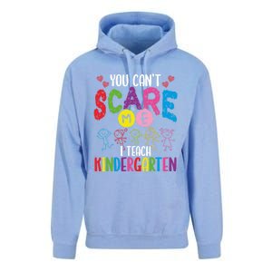 You CanT Scare Me I Teach Kindergarten Teacher Gift Unisex Surf Hoodie