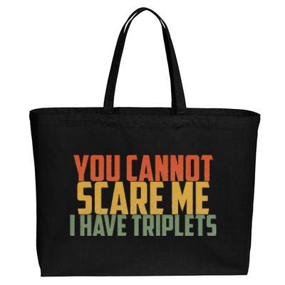 You Cannot Scare Me I Have Triplets Vintage Retro Father Day Cotton Canvas Jumbo Tote