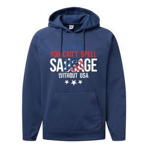 You Cant Spell Sausage Without Usa Gift Performance Fleece Hoodie