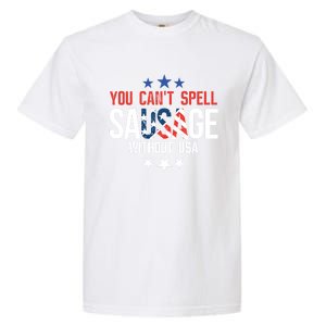 You Cant Spell Sausage Without Usa Gift Garment-Dyed Heavyweight T-Shirt